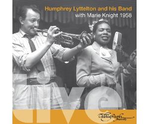 Humphrey Lyttelton & His Band - Live with Marie Knight 1958