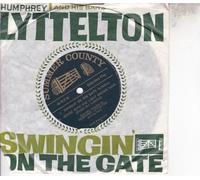 Humphrey Lyttelton - SWINGIN' ON THE GATE 7 INCH (7" VINYL 45) UK SUMMER COUNTY
