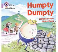 Humpty Dumpty: Band 00/Lilac (Collins Big Cat Phonics for Letters and Sounds)