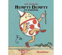 HUMPTY DUMPTY EN ESPAÑOL