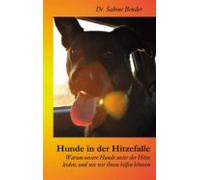 Hunde In Der Hitzefalle (ebook)