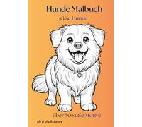 Hunde Malbuch-süße Hund: über 50 süße Motive