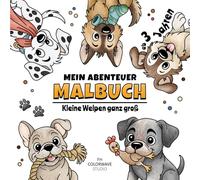 Hundewelpen Malbuch für Kinder ab 3 Jahren: Süße Hunde zum Ausmalen | 50 einfache Ausmalbilder mit dicken Linien und sanften Zusatzlinien | Malbuch für Jungen und Mädchen | Hunde Malbuch