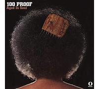 Hundred Proof Aged in Soul - 100 Proof [Vinilo]