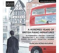 Hundred Years of British Piano Miniatures