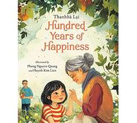 Hundred Years of Happiness