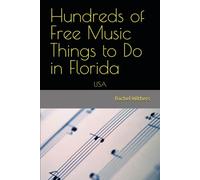 Hundreds of Free Music Things to Do in Florida: USA