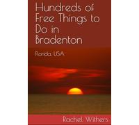 Hundreds of Free Things to Do in Bradenton: Florida, USA