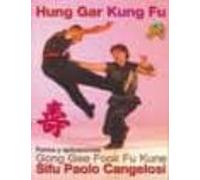 Hung Gar Kung Fu