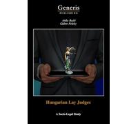 Hungarian Lay Judges: A Socio-Legal Study
