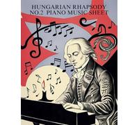 Hungarian Rhapsody No.2 Piano Music Sheet