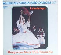 HUNGARIAN STATE FOLK ENSEMBLE - lakodalmas - wedding songs and dances LP