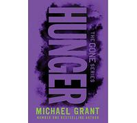 Hunger: the second book in the cult YA thriller series GONE - with a bold new look for 2021 (The Gone Series)