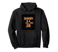 Hungry es un disfraz de trabajo a tiempo completo para niños y niñas Sudadera con Capucha
