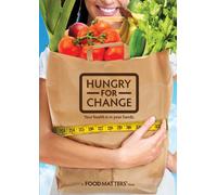 Hungry For Change (2 Dvd) [Edizione: Stati Uniti] [Reino Unido]