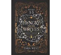 Hungry for Her Wolves Books 1-3
