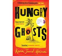 Hungry Ghosts: Winner of the 2024 Walter Scott Prize for Historical Fiction (Bloomsbury Publishing)