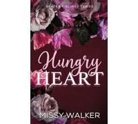 Hungry heart: Slater SIblings Series (1)