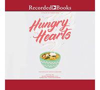 Hungry Hearts: 13 cuentos de comida y amor