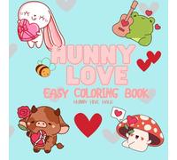 Hunny Love: Valentines Day cozy scenes for fun coloring.