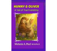 Hunny & Oliver: A Tale of True Friendship