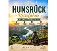 HUNSRUCK REISEFÜHRER 2026: Die beste Reisezeit, die schönsten Orte zum Entdecken und alles, was Sie wissen müssen, bevor Sie reisen.
