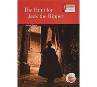 THE HUNT FOR JACK THE RIPPER