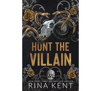 Hunt the Villain: 2 (Kiss the Villain, 2)