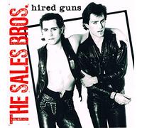 Hunt & Tony Sales - Hunt & Tony Sales - Hired Guns