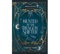 Hunted by the Dragon Shifter