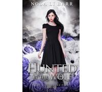 Hunted by the Wolf (The McCullough Pack)