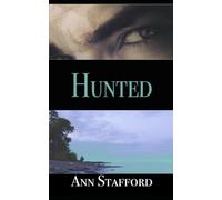 Hunted: Gothic Romantic Suspense (CORE Sector: Spies on the Run)