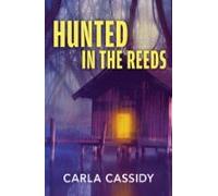 Hunted In The Reeds (ebook)