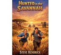 Hunted in the Savannah