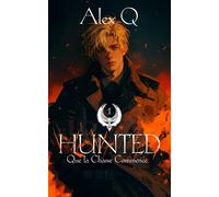 Hunted - Partie 01: Que la chasse commence