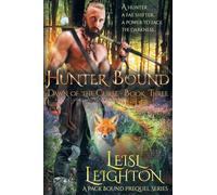 Hunter Bound: A Paranormal, fated mates, slow burn romance: 3 (Dawn of the Curse)