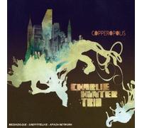 Hunter Charlie Trio - Copperopolis