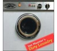 Hunter, Ian - Ian Hunter's Dirty Laundry