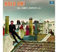 James Hunter Six - Hold On! [Vinilo]