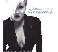 Hunter, Kiara - We Can Play