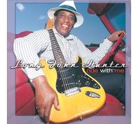Hunter,Long John - Ride Wth Me