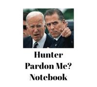 Hunter Pardon Me Notebook
