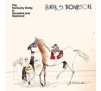 Hunter S. Thompson - The Kentucky Derby Is Decadent And Depraved - Vinyle Transparent [Vinilo]