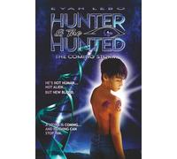 HUNTER & THE HUNTED: THE COMING STORM