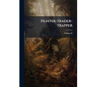 Hunter-trader-trapper