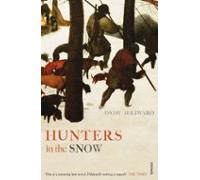 Hunters In The Snow