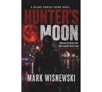 Hunter's Moon (Blaire Hunter Crime Series)