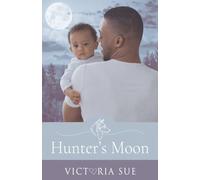 Hunter's Moon (Hunter's Creek)