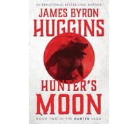 Hunter's Moon (The Hunter Saga)