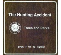 Hunting Accident - Trees and Parks [Vinilo]